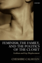Feminism, The Family, And The Politics Of The Closet