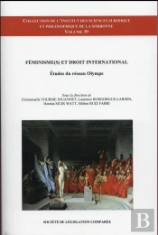 Feminisme(S) Et Droit International, Etudes Du Reseau Olympe