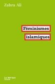 Féminismes Islamiques (2e Édition)
