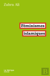 Féminismes Islamiques (2e Édition)