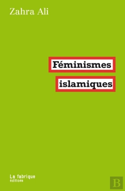 Bertrand.pt - Féminismes Islamiques (2e Édition)