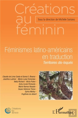 Bertrand.pt - Féminismes Latino-Américains En Traduction ; Territoires Dis-Loqués