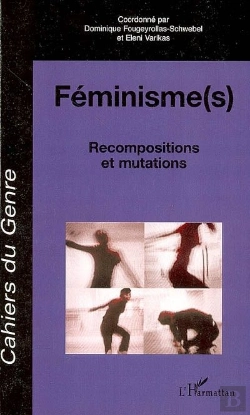 Bertrand.pt - Féminisme(S) ; Recompositions Et Mutations