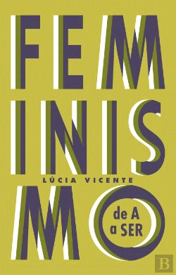 Bertrand.pt - Feminismo de A a Ser