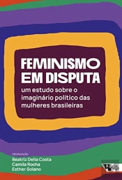 Feminismo em Disputa