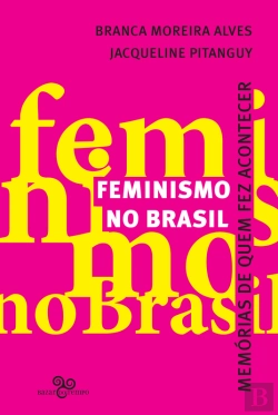 Bertrand.pt - Feminismo No Brasil
