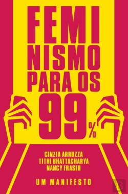 Bertrand.pt - Feminismo Para Os 99%
