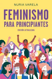 Feminismo Para Principiantes (Edición Actualizada)