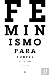 Feminismo Para Torpes