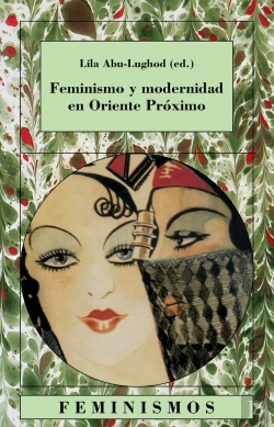 Bertrand.pt - Feminismo Y Modernidad En Oriente Próximo