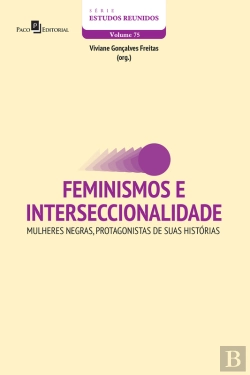 Bertrand.pt - Feminismos E Interseccionalidade