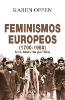Feminismos Europeos, 1700-1950