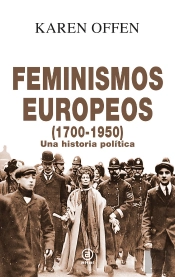 Feminismos Europeos, 1700-1950