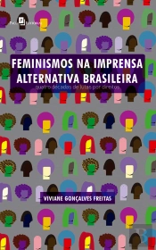 Feminismos Na Imprensa Alternativa Brasileira