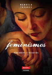 Feminismos: Percursos E Desafios