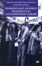 Feminisms And Women'S Movements In Contemporary Europe