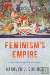 Feminism'S Empire