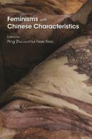 Feminisms With Chinese Characteristics