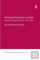 Feminist Activism At War