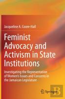 Feminist Advocacy And Activism In State Institutions