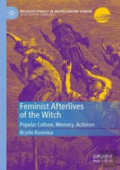 Feminist Afterlives Of The Witch