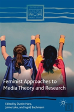 Bertrand.pt - Feminist Approaches To Media Theory And Research