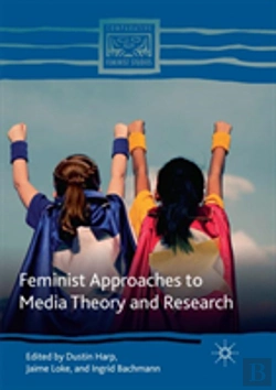 Bertrand.pt - Feminist Approaches To Media Theory And Research