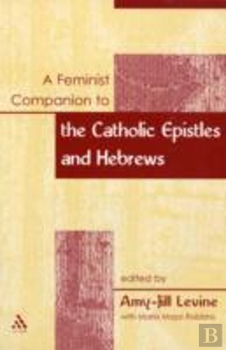 Bertrand.pt - Feminist Companion To The Catholic Epistles And Hebrews