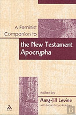 Bertrand.pt - Feminist Companion To The New Testament Apocrypha