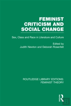 Bertrand.pt - Feminist Criticism And Social Change (Rle Feminist Theory)