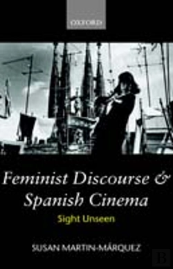 Bertrand.pt - Feminist Discourse And Spanish Cinema