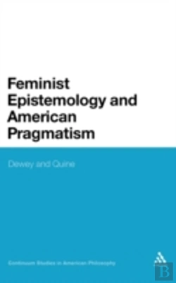 Bertrand.pt - Feminist Epistemology And American Pragmatism