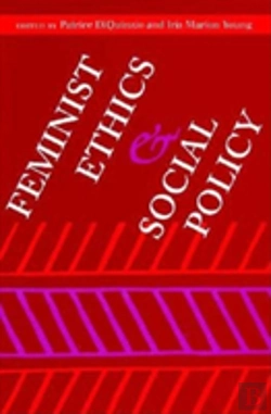 Bertrand.pt - Feminist Ethics And Social Policy
