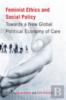 Feminist Ethics And Social Policy