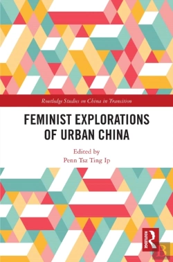 Bertrand.pt - Feminist Explorations Of Urban China