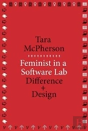 Feminist In A Software Lab