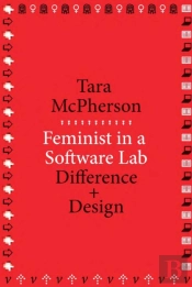 Feminist In A Software Lab