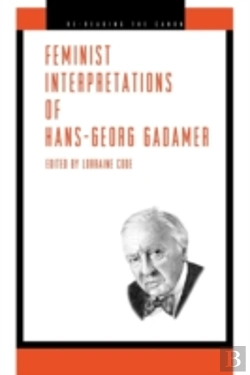 Bertrand.pt - Feminist Interpretations Of Hans-Georg Gadamer