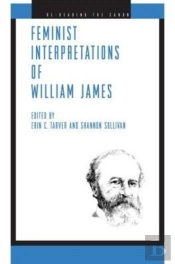 Feminist Interpretations Of William James