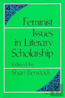 Feminist Issues In Literary Scholarship