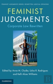 Feminist Judgments: Corporate Law Rewritten