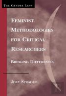 Feminist Methodologies For Critical Researchers
