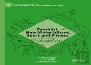 Feminist New Materialisms, Sport And Fitness