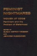 Feminist Nightmares: Women At Odds