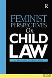 Feminist Perspectives On Child Law
