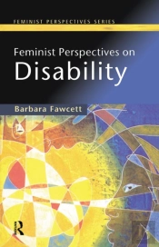 Feminist Perspectives On Disability
