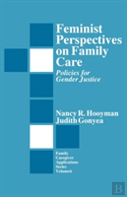 Bertrand.pt - Feminist Perspectives On Family Care