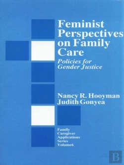 Bertrand.pt - Feminist Perspectives On Family Care