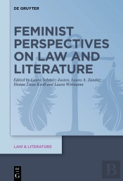 Feminist Perspectives On Law And Literature