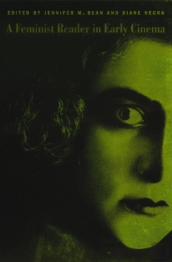 Bertrand.pt - Feminist Reader In Early Cinema